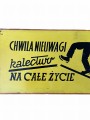 metalowa-tabliczka-bhp-chwila-nieuwagi2