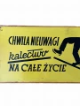 metalowa-tabliczka-bhp-chwila-nieuwagi2